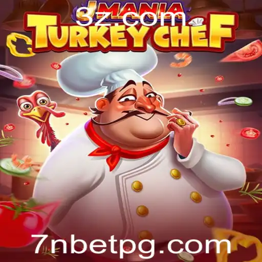 Explorando o Mundo de JManiaTurkeyChef e o Fascínio do 7n Bet
